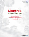 Enquête sur la cigarette électronique à Montréal 2014